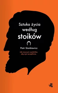 Sztuka życia według stoików - E-booki - nauka - miniaturka - grafika 1