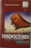 Historia świata - Ponowoczesność jako źródło cierpień - miniaturka - grafika 1