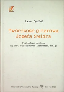 Twórczość gitarowa Józefa Świdra - Książki o kulturze i sztuce - miniaturka - grafika 1