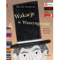Czytam sobie Wakacje w Waszyngtonie poziom 3 - Marcin Sendecki - Baśnie, bajki, legendy - miniaturka - grafika 1