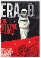 E-booki dla dzieci i młodzieży - Ego, ostatnie starcie. Era Zero - miniaturka - grafika 1