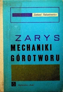 Zarys mechaniki górotworu - Technika - miniaturka - grafika 1