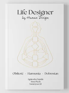 Life Designer by Human Design - Rozwój osobisty - miniaturka - grafika 1