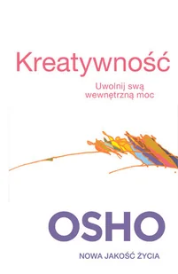 Czarna Owca Kreatywność. Uwolnij swa wewnętrzną moc - Osho - Poradniki psychologiczne - miniaturka - grafika 2