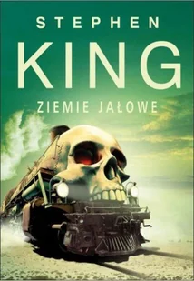 Ziemie jałowe. Mroczna wieża. Tom 3 - Horror, fantastyka grozy - miniaturka - grafika 1