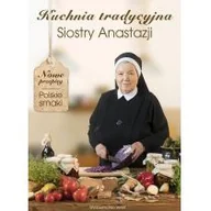 Książki kucharskie - WAM Kuchnia tradycyjna Siostry Anastazji WAM - miniaturka - grafika 1