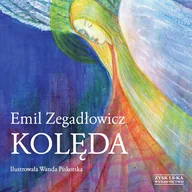 Baśnie, bajki, legendy - Zysk i S-ka Zegadłowicz Emil Kolęda - miniaturka - grafika 1