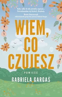 Wiem, co czujesz - E-booki - literatura obca Wiem, co czujesz - E-booki - literatura obca - miniaturka - grafika 1