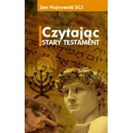 Religia i religioznawstwo - DEHON Jan Hojnowski Czytając Stary Testament - miniaturka - grafika 1