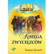 Książki edukacyjne - Księga zwycięzców - Szczech Tomasz - miniaturka - grafika 1