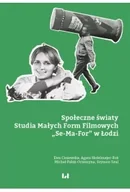 Książki o kulturze i sztuce - Społeczne światy - Ewa Ciszewska, Agata Hofelmajer-Roś, Michał Pabiś-Orzeszyna, Szymon Szul - miniaturka - grafika 1