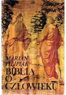 Biblia o człowieku - Religia i religioznawstwo - miniaturka - grafika 1