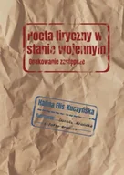 Dramaty - Poeta liryczny w stanie wojennym - Halina Flis-Kuczyńska - miniaturka - grafika 1