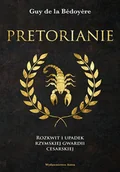 Historia świata - Pretorianie - miniaturka - grafika 1