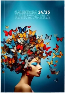 Kalendarz nauczyciela 2024/2025 A5 PCV Motyle - Wokół Nas - Kalendarze Kalendarz nauczyciela 2024/2025 A5 PCV Motyle - Wokół Nas - Kalendarze - miniaturka - grafika 1