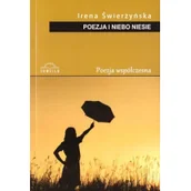 Poezja - Sowello Poezja i niebo niesie Irena Świerżyńska - miniaturka - grafika 1