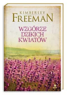 Felietony i reportaże - Wzgórze dzikich kwiatów - miniaturka - grafika 1
