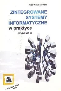 Zintegrowane systemy informatyczne w praktyce - Systemy operacyjne i oprogramowanie - miniaturka - grafika 1