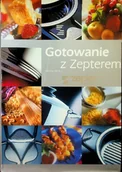 Książki kucharskie - Gotowanie z Zepterem - miniaturka - grafika 1