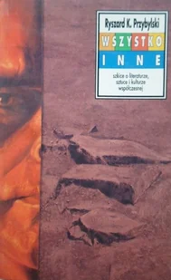 Wszystko inne Szkice o literaturze sztuce i kulturze współczesnej - Książki o kulturze i sztuce - miniaturka - grafika 1