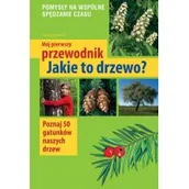 Przewodniki - Multico Mój pierwszy przewodnik Jakie to drzewo$722 - Tomasz Hryniewicki - miniaturka - grafika 1