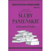 Lektury szkoła podstawowa - Biblios Biblioteczka Opracowań Śluby panieńskie Aleksandra Fredry - Danuta Polańczyk - miniaturka - grafika 1