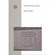 Poezja - Stowarzyszenie Pisarzy Polskich Route 66 Elżbieta Wojnarowska - miniaturka - grafika 1
