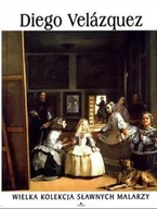 Książki o kulturze i sztuce - Wielka kolekcja sławnych malarzy Tom 8 Diego Velazquez - miniaturka - grafika 1
