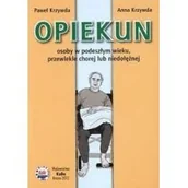 Moda i uroda - Wydawnictwo i Handel Książkami KaBe s.c. Opiekun osoby w podeszłym wieku Paweł Krzywda, Anna Krzywda - miniaturka - grafika 1