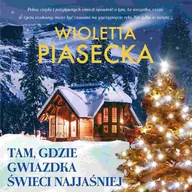 Audiobooki - literatura piękna - Tam, gdzie gwiazdka świeci najjaśniej - miniaturka - grafika 1