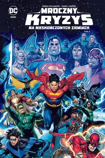 Mroczny kryzys na Nieskończonych Ziemiach. Tom 2 - Komiksy dla młodzieży - miniaturka - grafika 1