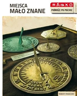 Miejsca Mało Znane - Albumy krajoznawcze - miniaturka - grafika 1