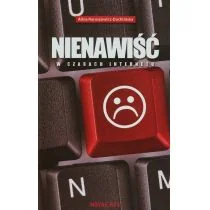 Novae Res Nienawiść w czasach internetu - Alina Naruszewicz-Duchlińska - Podręczniki dla szkół wyższych - miniaturka - grafika 1