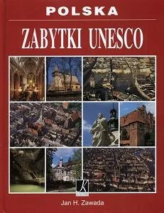 Zabytki Unesco. Polska - Albumy krajoznawcze - miniaturka - grafika 1