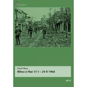 Historia świata - Masny Patryk Bitwa o Hue 31 I - 24 II 1968 - miniaturka - grafika 1