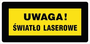 Tabliczka: Uwaga! Światło laserowe 20x40cm PCV 3mm - Akcesoria BHP - miniaturka - grafika 1
