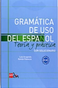 Gramatica de uso del espanol B1 - B2 Teoria y practica - Nowela - Pozostałe języki obce - miniaturka - grafika 2