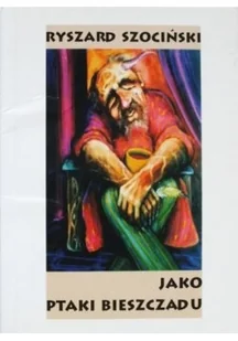 Jako ptaki Bieszczadu - Poezja - miniaturka - grafika 1