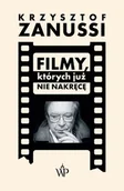 Biografie i autobiografie - Filmy, których już nie nakręcę - miniaturka - grafika 1