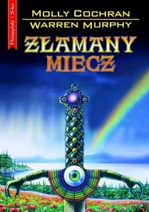 Złamany miecz - Horror, fantastyka grozy - miniaturka - grafika 1