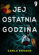 Kryminały - Jej ostatnia godzina. Detektyw Gina Harte. Tom 2 - miniaturka - grafika 1