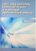 Biznes - Jakość usług zapewnienia bezpieczeństwa pracy - miniaturka - grafika 1