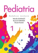 Książki medyczne - Pediatria. Tom 1 - Marek Kulus, Ryszard Grenda, Wanda Kawalec - książka - miniaturka - grafika 1