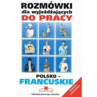Książki do nauki języka francuskiego - Rozmówki dla wyjeżdżających do pracy polsko-francuskie - wyd. rozszerzone - Jarosław Brzeziński, Stanisław Górecki - miniaturka - grafika 1