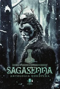 Sagasenna. Antologia nordycka - Horror, fantastyka grozy - miniaturka - grafika 1