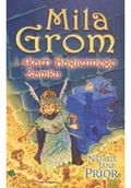 Poezja - Mila Grom i skarb Bagiennego Zamku - miniaturka - grafika 1