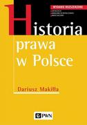 Prawo - Historia Prawa W Polsce Dariusz Makiłła - miniaturka - grafika 1