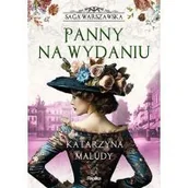 Literatura obyczajowa - Panny na wydaniu. Saga warszawska. Tom 1 - miniaturka - grafika 1