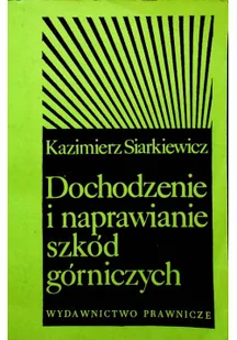 Dochodzenie i naprawienie szkód górniczych - Biznes - miniaturka - grafika 1