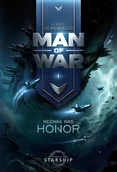 Science-fiction - Wezwał nas honor. Man of War. Tom 1 - Paul H Honsinger - książka - miniaturka - grafika 1